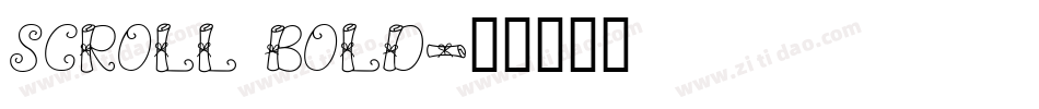 Scroll Bold字体转换